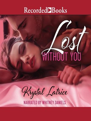 cover image of Lost Without You